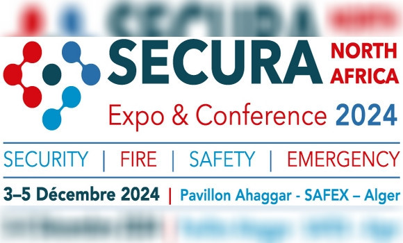 Le 6e Salon « SECURA North Africa » prévue à Alger du 3 au 5 décembre